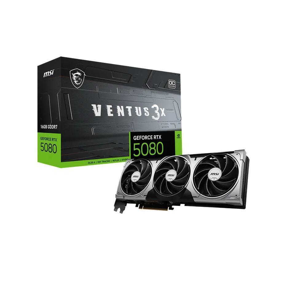 MSI RTX 5080 VENTUS 3X OC 16GB GDDR7 2640MHz Graphics Card
