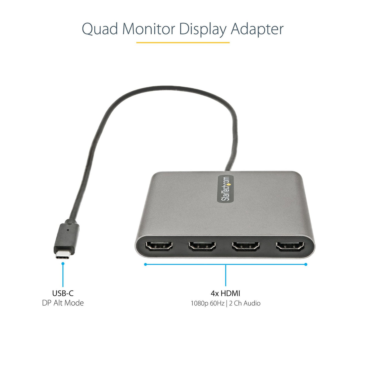 StarTech.com USB C to Quad HDMI Adapter 4x 1080p 60Hz 2ch Audio USB Powered 1m